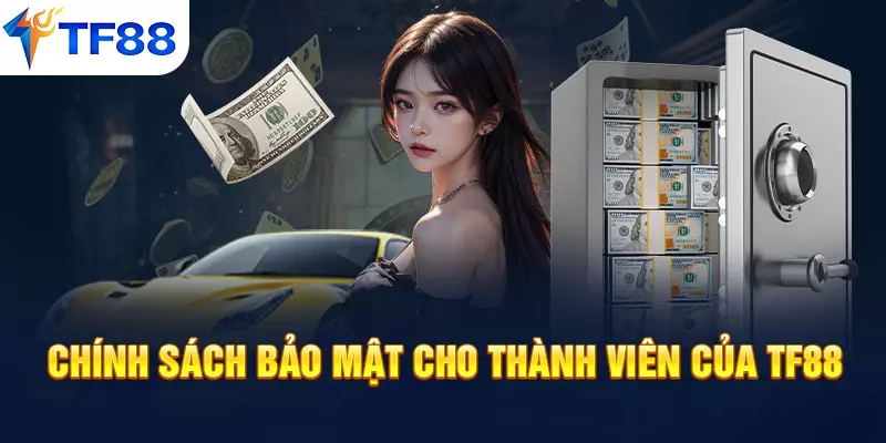 Chính Sách Bảo Mật TF88 – Đảm Bảo An Toàn Cho Người Chơi